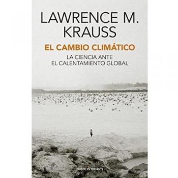 EL CAMBIO CLIMÁTICO: La ciencia ante el calentamiento global