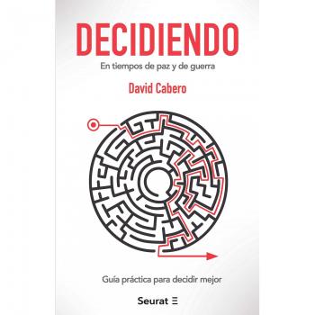 Decidiendo: En tiempos de paz y de guerra (Tapa blanda).