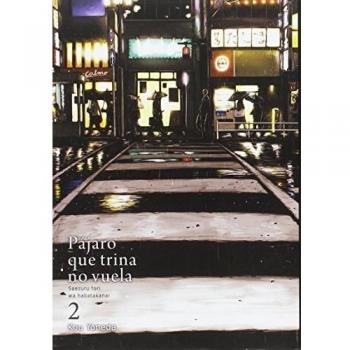 Pájaro que trina no vuela 2