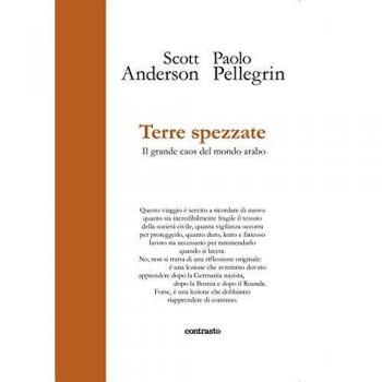 Terre spezzate. Il grande caos del mondo arabo. Ediz. illustrata