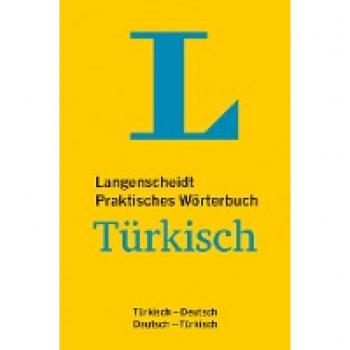 Langenscheidt Praktisches Wörterbuch Türkisch: Türkisch