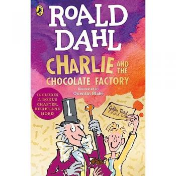 Dahl, Roald: Charlie and the Chocolate Factory