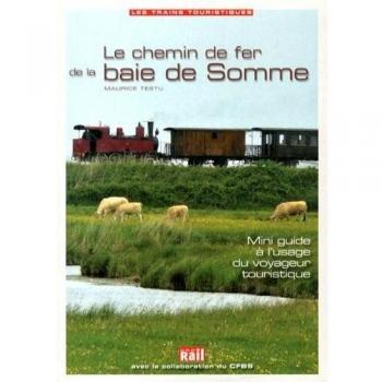Le chemin de fer de la baie de Somme