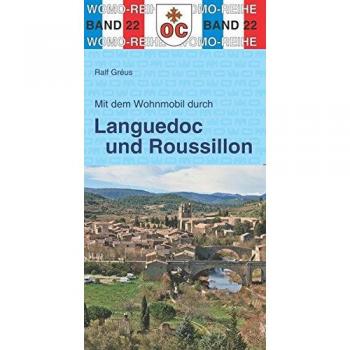 Mit dem Wohnmobil durch Languedoc und Roussillon: Südfrankreich