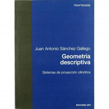 Geometría descriptiva : sistemas de proyección cilíndrica