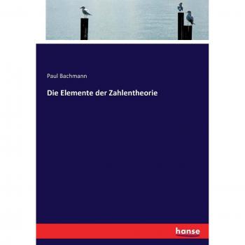 Die Elemente der Zahlentheorie