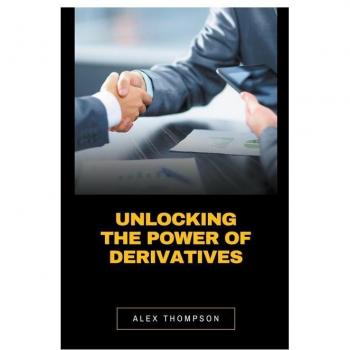 Unlocking the Power of Derivatives