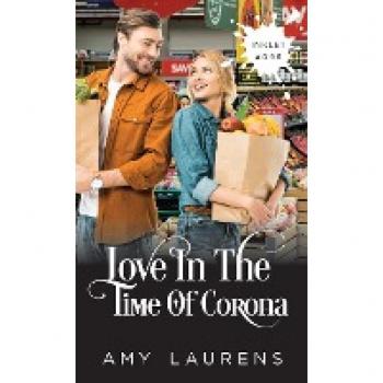 Love In The Time Of Corona (Inklet, Band 96)