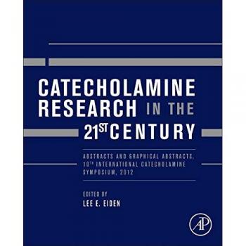 Catecholamine Research in the 21st Century