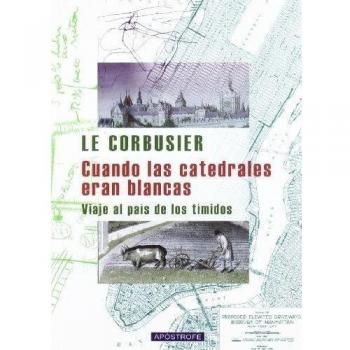 CUANDO LAS CATEDRALES ERAN BLANCAS