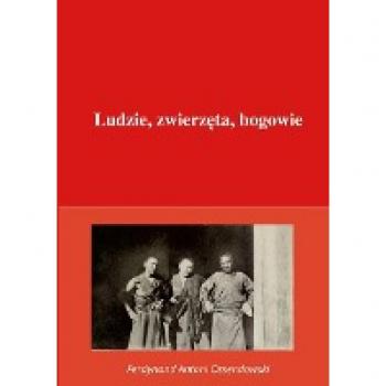 Ludzie, zwierzęta, bogowie
