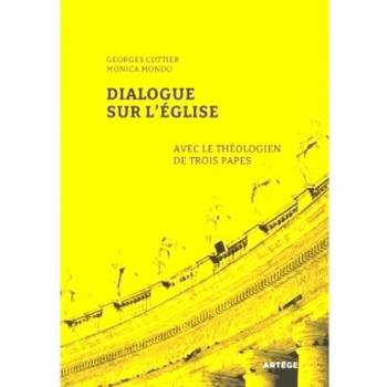 Dialogue sur l'Église avec le théologien de trois papes