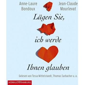 Anne-Laure Bondoux Lügen Sie, Ich Werde Ihnen Glauben: 7 Cds