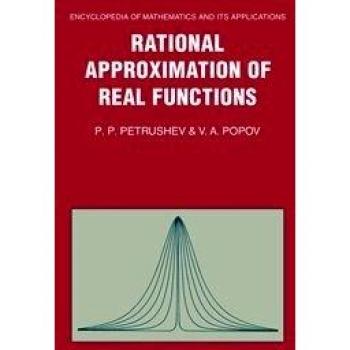 Rational Approximation of Real Functions,  Encyclopedia of Mathematics and Its Applications