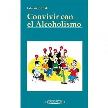 Convivir con el alcoholismo