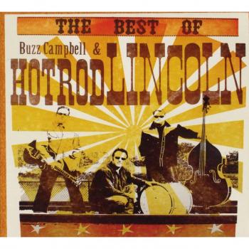 Best of Buzz Campbell & Hot Rod Lincoln – L'Essentiel