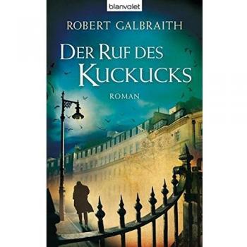 Der Ruf des Kuckucks: Roman