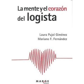 La Mente Y El Corazon Del Logista
