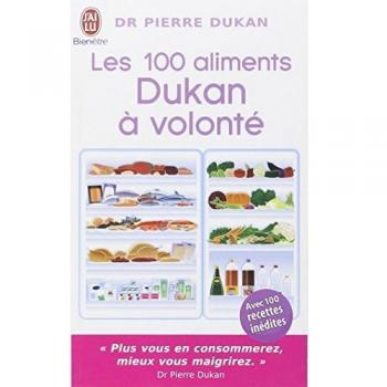 Les 100 Aliments Dukan A Volonte