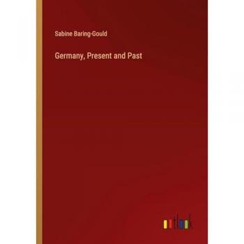 Germany, Present and Past