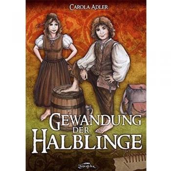 Adler, Carola: Gewandung der Halblinge