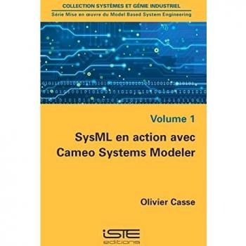 SysML en action avec Cameo Systems Modeler