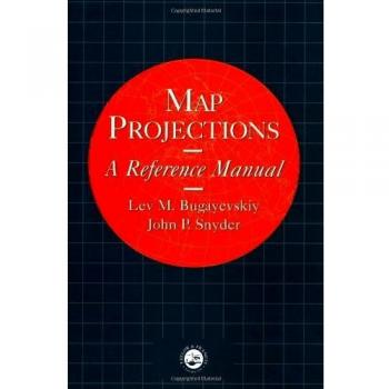 Map Projections: A Reference Manual
