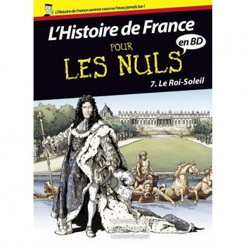 L'Histoire de France pour les Nuls en BD, tome 7