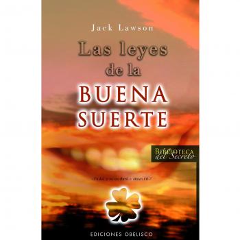 LEYES DE LA BUENA SUERTE. LAS.