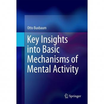 Key Insights into Basic Mechanisms of Mental Activity