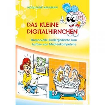Naumann, Jacqueline: Das kleine Digitalhirnchen