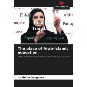 Dangoura, Ibrahima: The place of Arab-Islamic education
