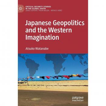 Japanese Geopolitics and the Western Imagination (Critical Security Studies in the Global South)
