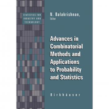 Advances in Combinatorial Methods and Applications to Probability and Statistics