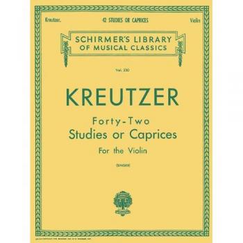 Kreutzer Forty-Two Studies or Caprices for the Violin