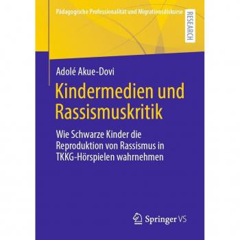 Kindermedien und Rassismuskritik