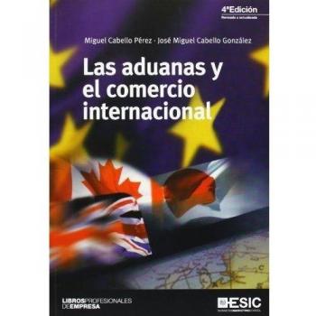 Las aduanas y el comercio internacional