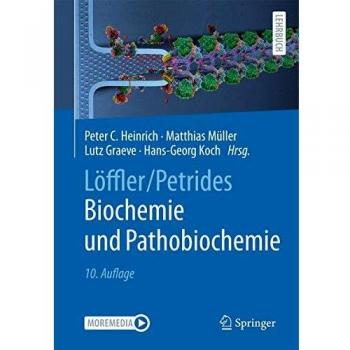 LÃ¶ffler Petrides Biochemie mit Pathobiochemie
