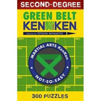 SecondDegree Green Belt KenKen by Tetsuya Miyamoto