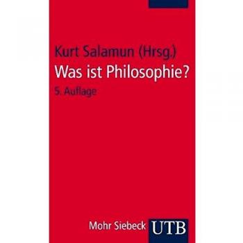 Was ist Philosophie?: Neuere Texte zu ihrem Selbstverständnis