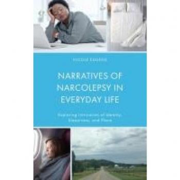 Exploring Narcolepsy: Identity, Sleepiness, and Place