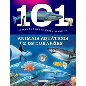 101 coisas deves saber animais aquaticos tubarões