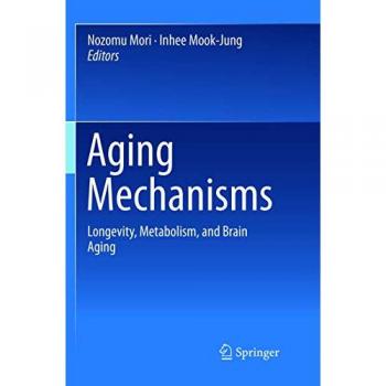 Aging Mechanisms