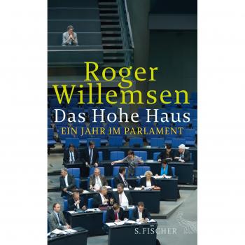 Willemsen, Roger: Das Hohe Haus