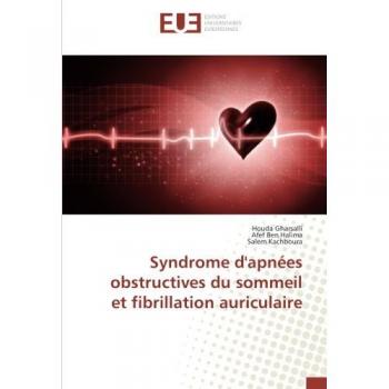 Syndrome d'apnees obstructives du sommeil et fibrillation auriculaire