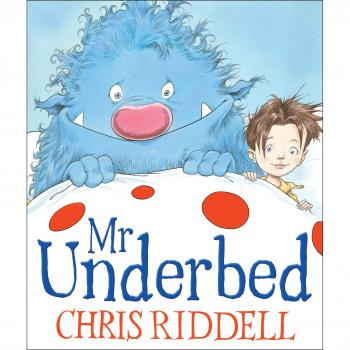 Mr Underbed by Chris Riddell: New