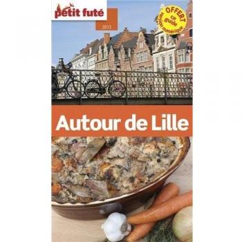 Petit Futé Autour de Lille