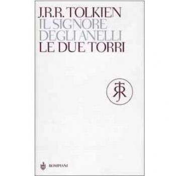 Le due torri. Il Signore degli Anelli: 2