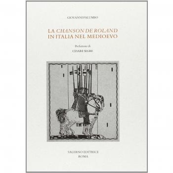 La «Chanson de Roland» in Italia nel Medioevo