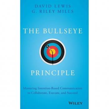 The Bullseye Principle by G. Riley Mills